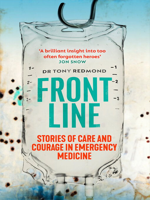 Title details for Frontline by Dr Tony Redmond - Available